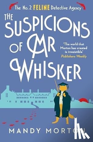 Morton, Mandy - The Suspicions of Mr Whisker
