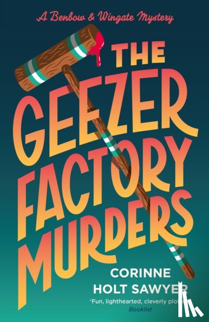Holt Sawyer, Corinne - The Geezer Factory Murders