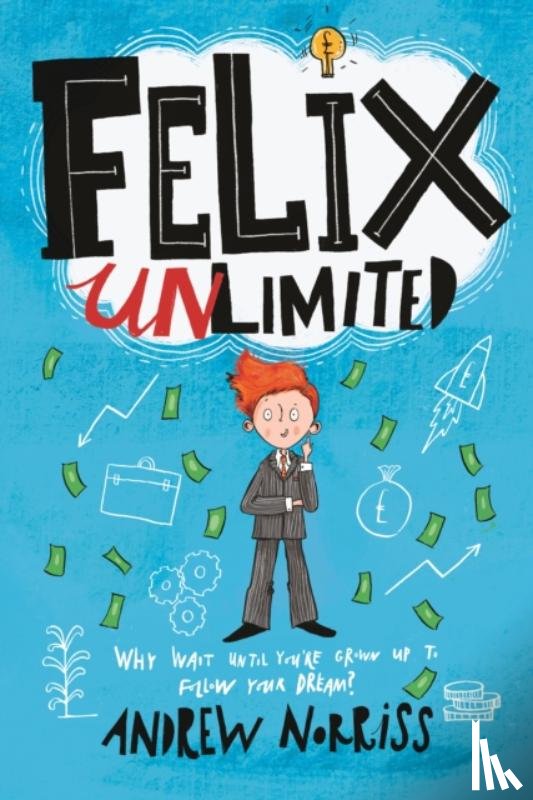 Norriss, Andrew - Felix Unlimited