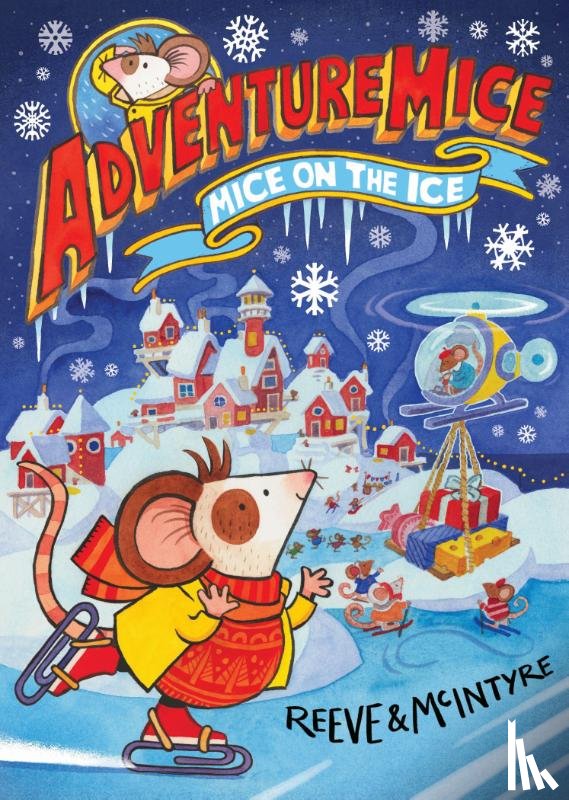 Reeve, Philip, McIntyre, Sarah - Adventuremice: Mice on the Moon