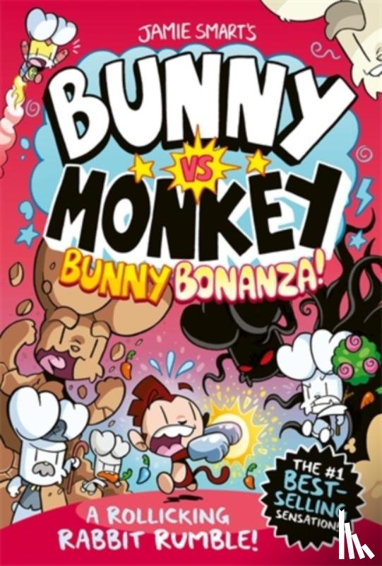 Smart, Jamie - Bunny vs Monkey: Bunny Bonanza!