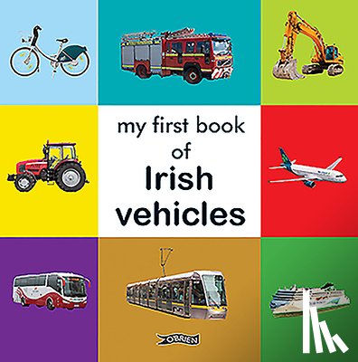 O'Brien Press - My First Book of Irish Vehicles