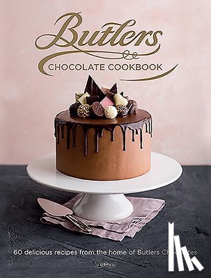 Butlers Chocolates - Butlers Chocolate Cookbook