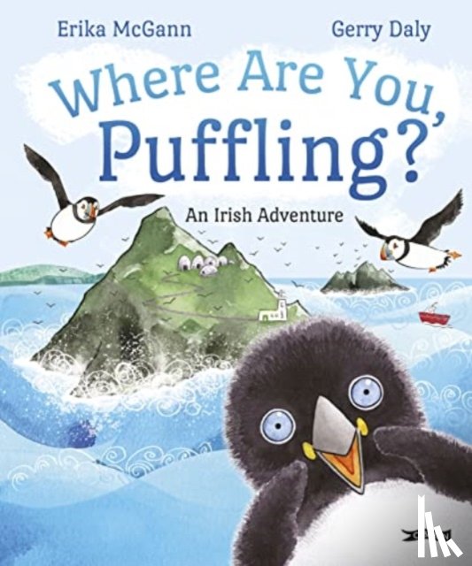 Daly, Gerry, McGann, Erika - Where Are You, Puffling?