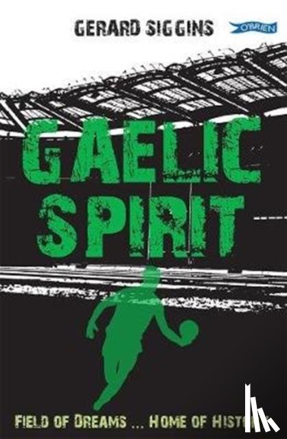 Siggins, Gerard - Gaelic Spirit