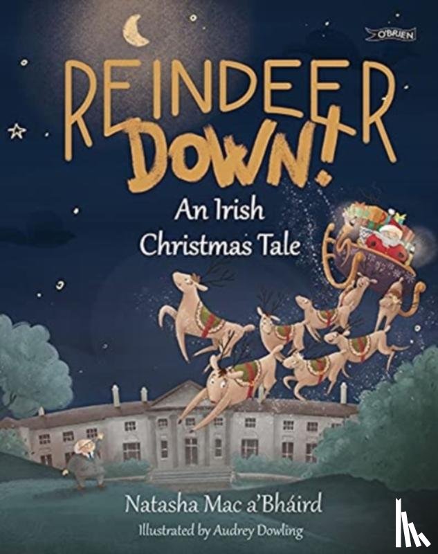 Mac a'Bhaird, Natasha - Reindeer Down!