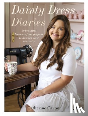 Carton, Catherine - Dainty Dress Diaries