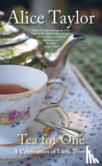 Taylor, Alice - Tea for One