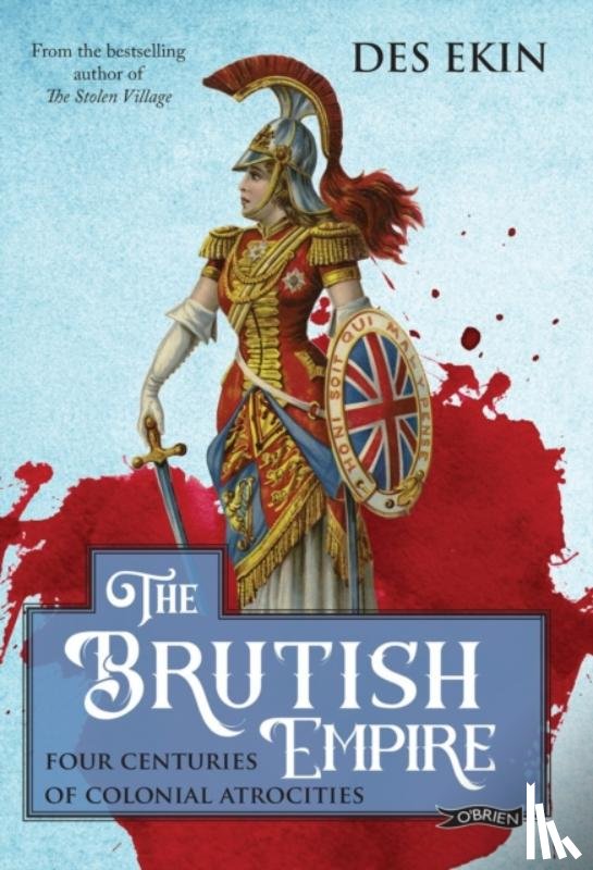 Ekin, Des - The Brutish Empire