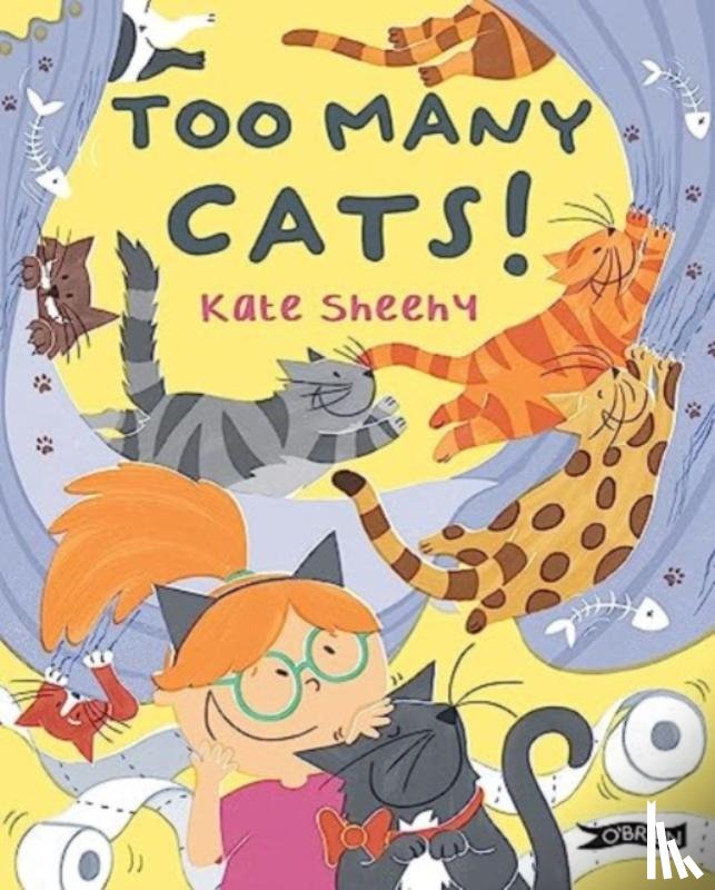 Sheehy, Kate - Too Many Cats!