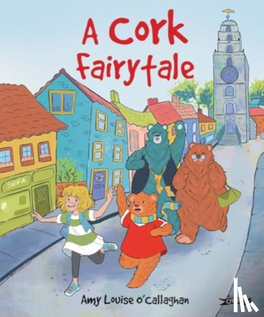 O'Callaghan, Amy Louise - A Cork Fairytale
