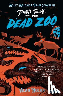 Nolan, Alan - Double Trouble at the Dead Zoo