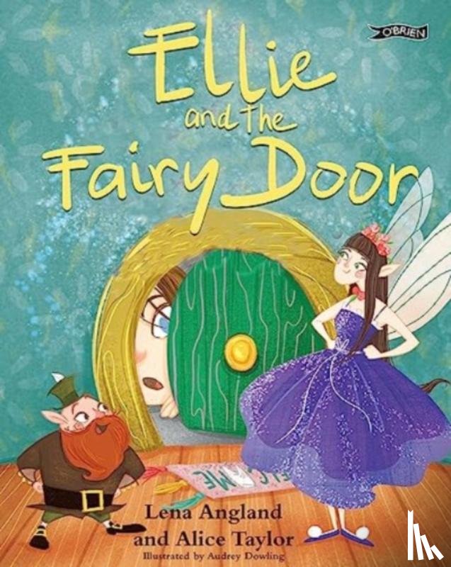 Angland, Lena, Taylor, Alice - Ellie and The Fairy Door