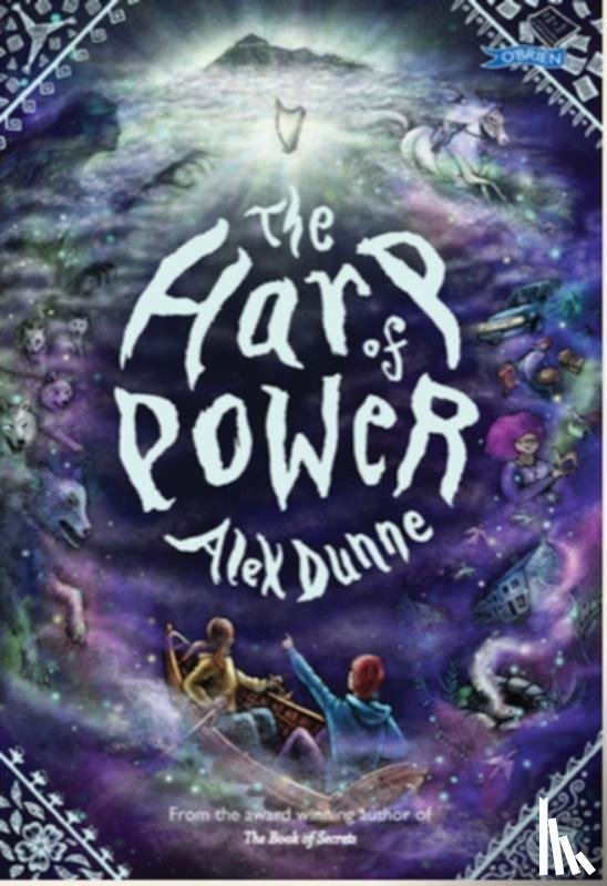 Dunne, Alex - The Harp of Power