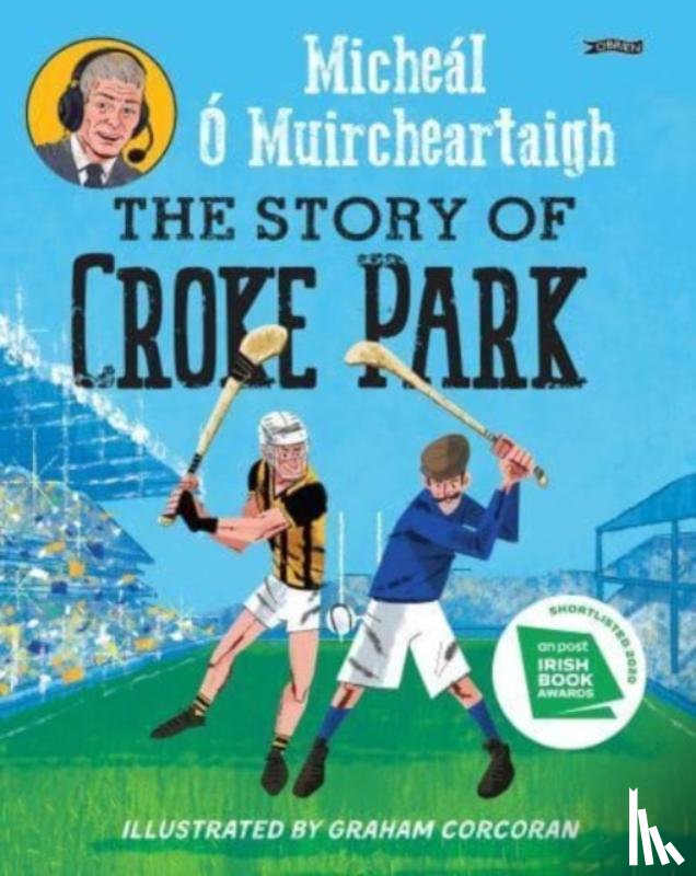 O Muircheartaigh, Micheal - The Story of Croke Park