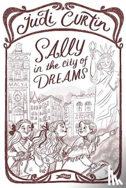 Curtin, Judi - Sally in the City of Dreams