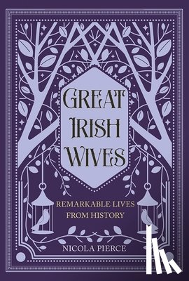 Pierce, Nicola - Great Irish Wives