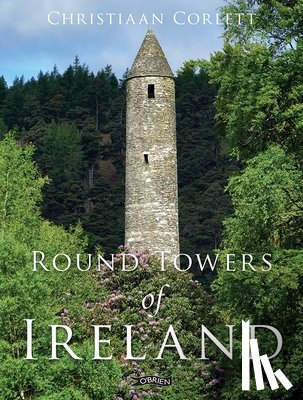 Corlett, Christiaan - Round Towers of Ireland