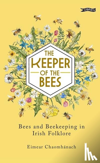 Chaomhanach, Eimear - The Keeper of the Bees