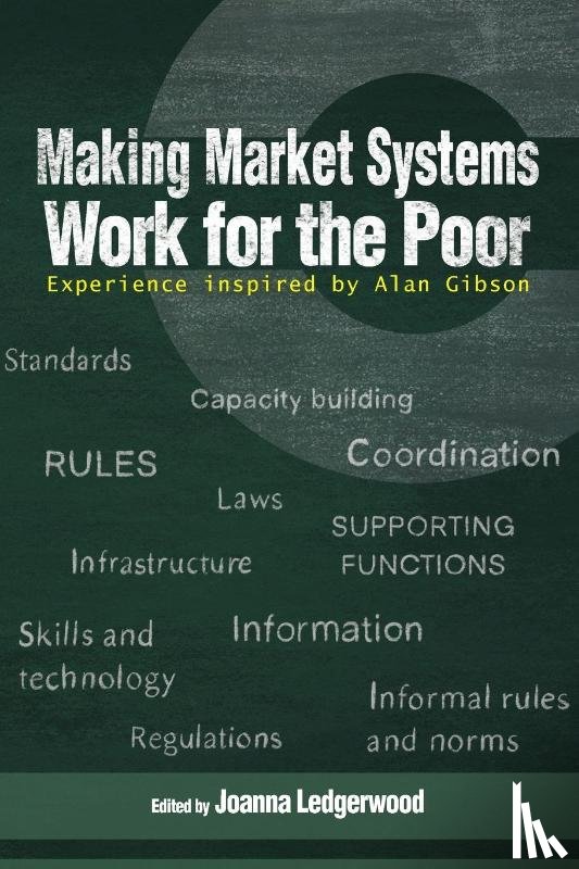 - Making Market Systems Work for the Poor