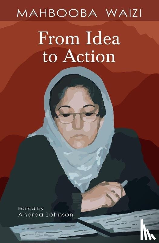 Waizi, Mahbooba, Johnson, Andrea - From Idea to Action