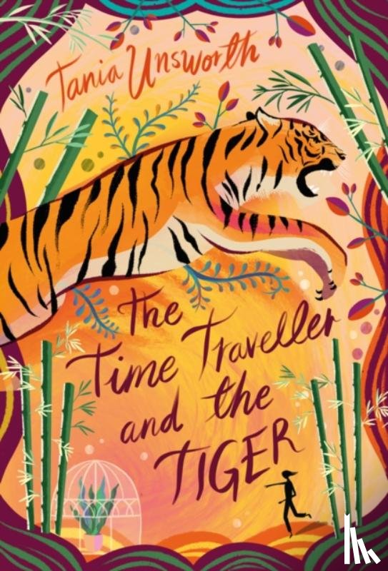 Unsworth, Tania - The Time Traveller and the Tiger