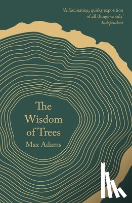 Adams, Max - The Wisdom of Trees