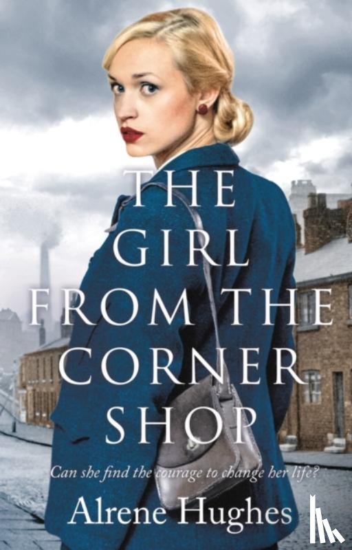 Hughes, Alrene - The Girl From the Corner Shop
