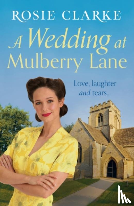 Clarke, Rosie - A Wedding at Mulberry Lane