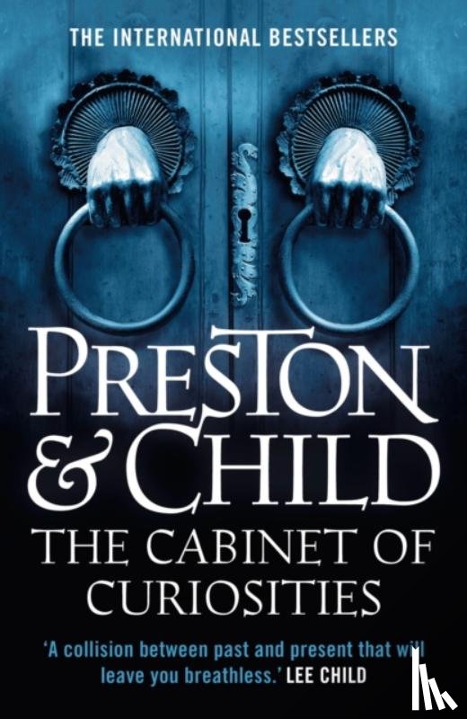 Preston, Douglas, Child, Lincoln - The Cabinet of Curiosities