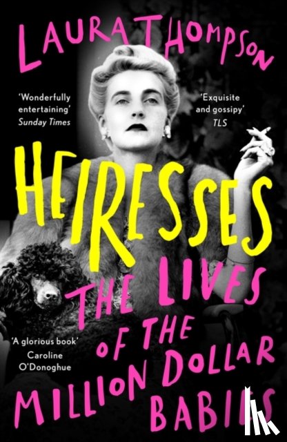 Thompson, Laura - Heiresses