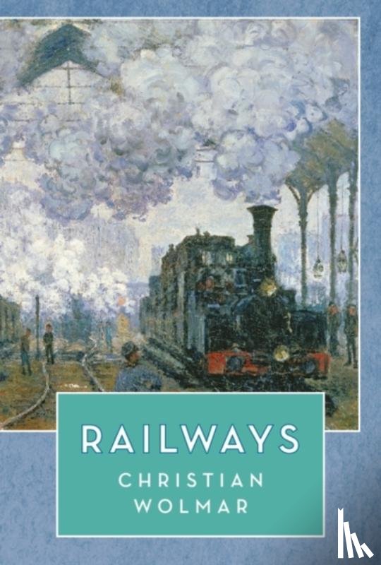 Wolmar, Christian - Railways