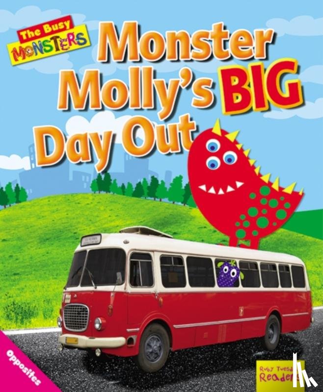 Reid, Dee - Busy Monsters: Monster Molly's BIG Day Out