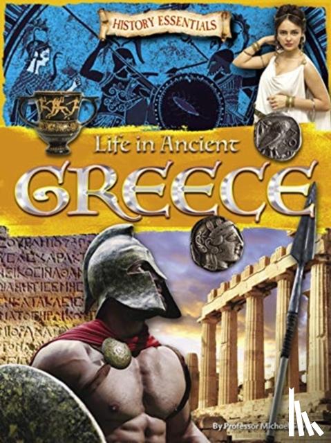 Scott, Michael - Life in Ancient Greece