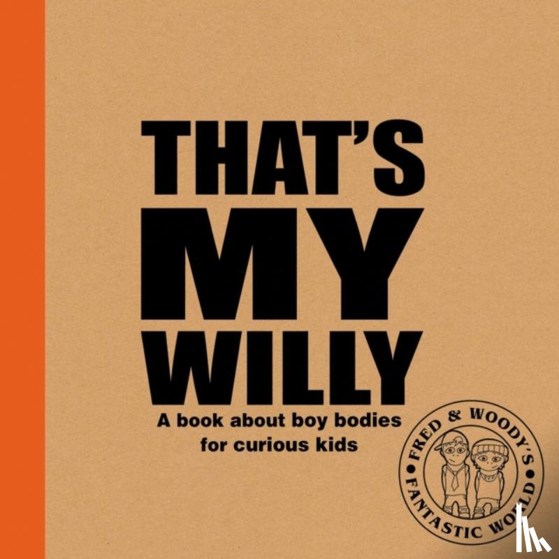 Waldron, Alex - That's My Willy