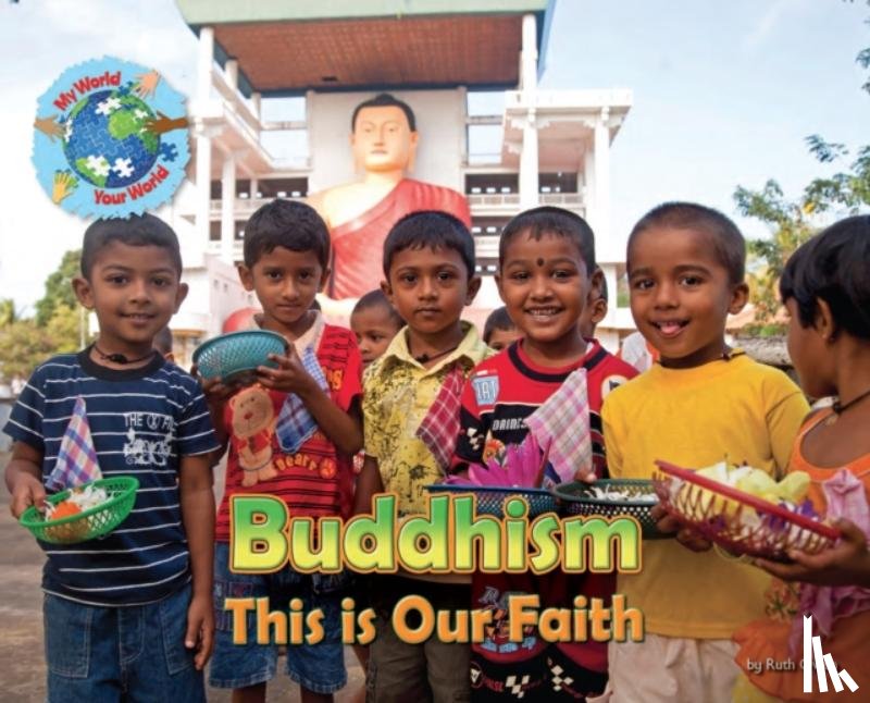 Owen, Ruth - Buddhism, This is our Faith