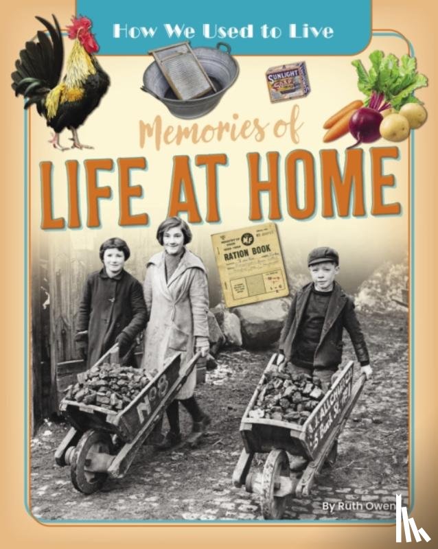Owen, Ruth - Memories of Life at Home