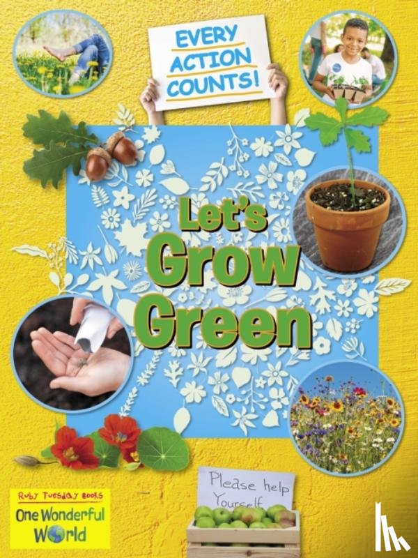 Gallagher, Belinda - Let's Grow Green