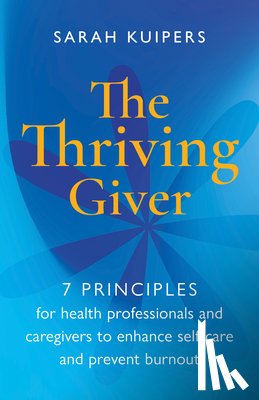 Kuipers, Sarah - The Thriving Giver