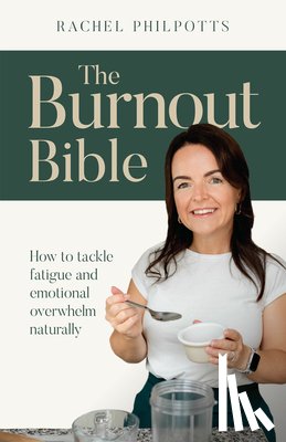 Philpotts, Rachel - The Burnout Bible