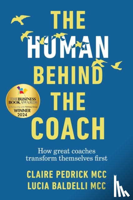 Pedrick, Claire, Baldelli, Lucia - The Human Behind the Coach