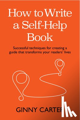 Carter, Ginny - How to Write a Self-Help Book