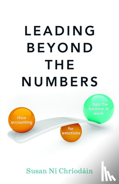 Ni Chriodain, Susan - Leading Beyond the Numbers