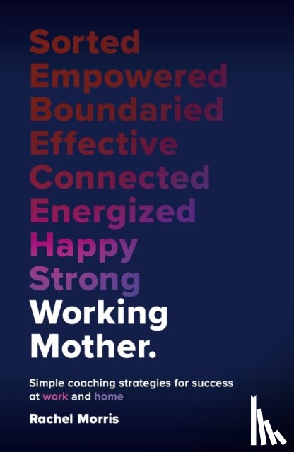 Morris, Rachel - Working Mother