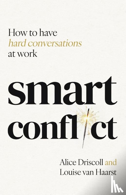 Driscoll, Alice, van Haarst, Louise - Smart Conflict