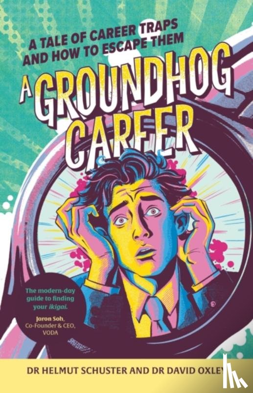 Schuster, Dr. Helmut, Oxley, Dr. David - A Groundhog Career