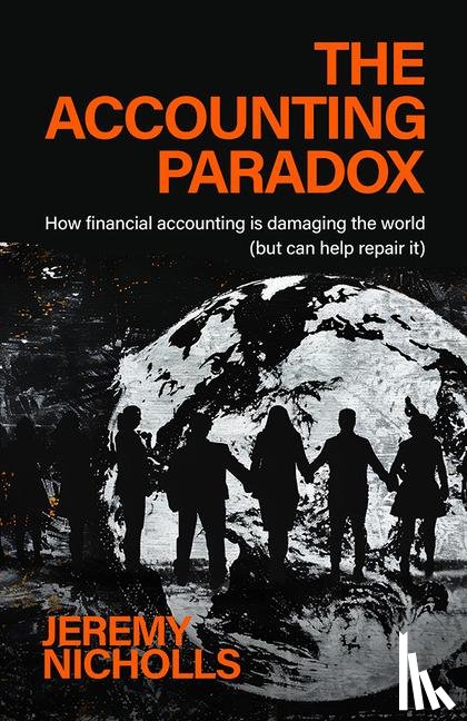 Nicholls, Jeremy - The Accounting Paradox