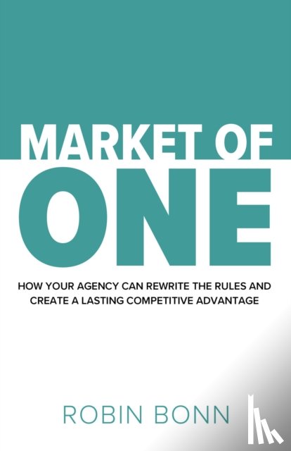 Bonn, Robin - Market of One