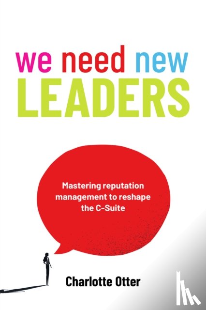 Otter, Charlotte - We Need New Leaders