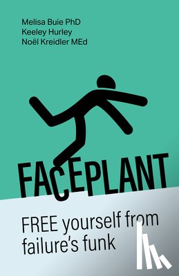 Buie, Dr. Melisa, Hurley, Keeley, Kreidler, Noel - Faceplant